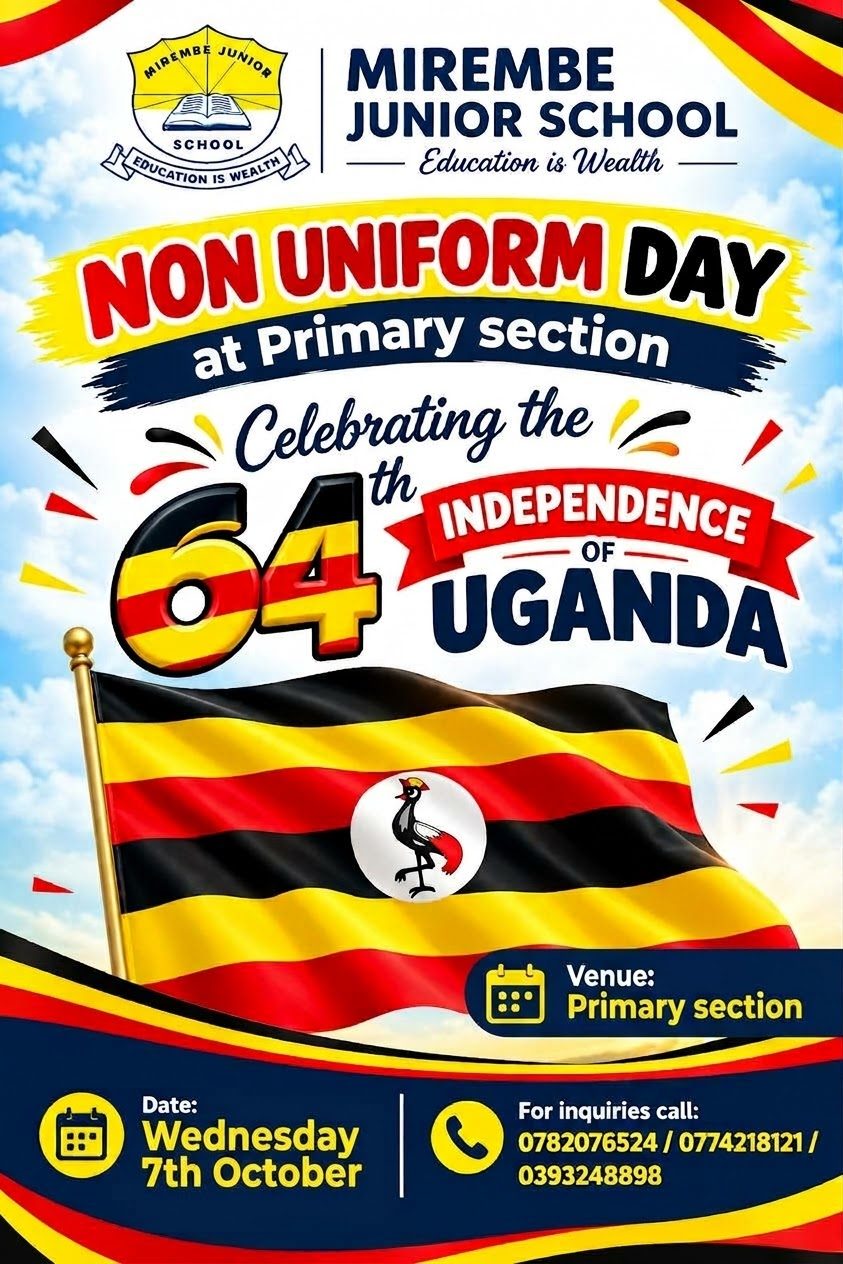 Uganda's 64th Independance Day — Mirembe Junior School, Namuwongo
